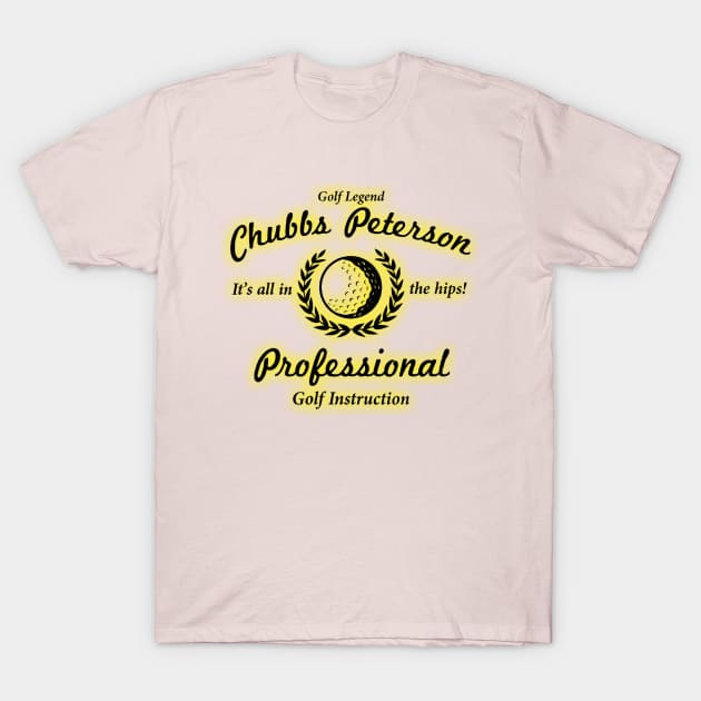 Happy Gilmore Chubbs Peterson Golf Instruction T-Shirt by joeysartworld